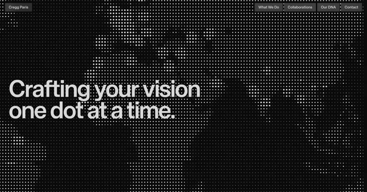 Crafting your vision one dot at a time. | CREGG ParisのPCサイズの画像